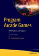 Book cover of: Program Arcade Games. By: Paul Vincent Craven