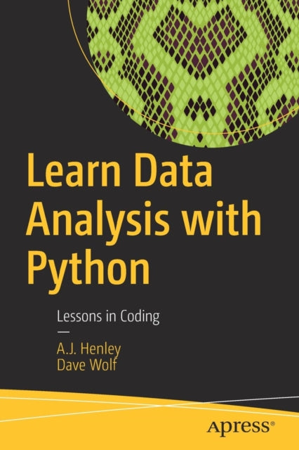 Book cover of: Learn Data Analysis with Python. By: A.J. Henley