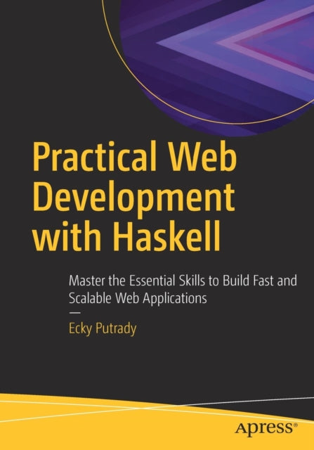 Book cover of: Practical Web Development with Haskell. By: Ecky Putrady