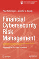 Book cover of: Financial Cybersecurity Risk Management. By: Paul Rohmeyer