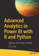 Book cover of: Advanced Analytics in Power BI with R and Python. By: Ryan Wade