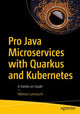 Book cover of: Pro Java Microservices with Quarkus and Kubernetes. By: Nebrass Lamouchi