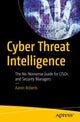Book cover of: Cyber Threat Intelligence. By: Aaron Roberts