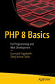 Book cover of: PHP 8 Basics. By: Gunnard Engebreth