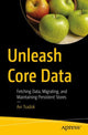 Book cover of: Unleash Core Data. By: Avi Tsadok