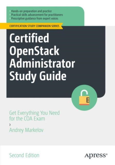 Book cover of: Certified OpenStack Administrator Study Guide. By: Andrey Markelov