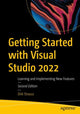 Book cover of: Getting Started with Visual Studio 2022. By: Dirk Strauss