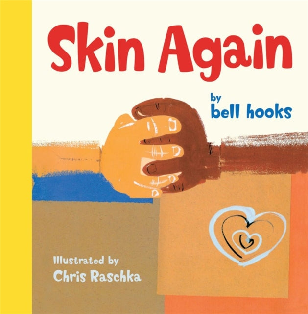 Book cover of: Skin Again. By: Bell Hooks
