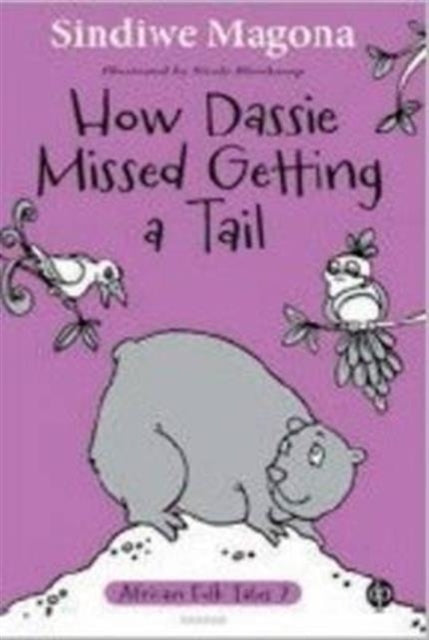Book cover of: How dassie missed getting a tail