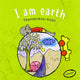 Book cover of: I am earth