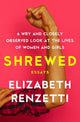 Book cover of: Shrewed. By: Elizabeth Renzetti