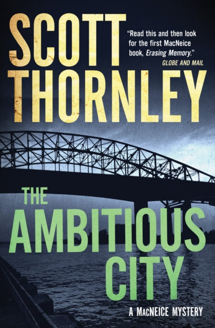 Book cover of: Ambitious City. By: Scott Thornley