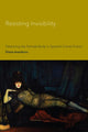 Book cover of: Resisting Invisibility. By: Diana Aramburu
