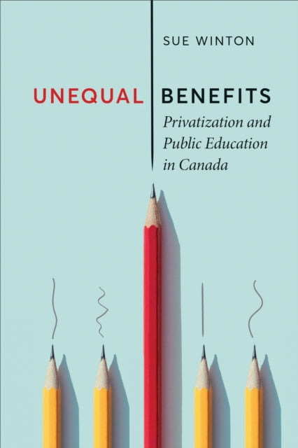 Book cover of: Unequal Benefits. By: Sue Winton