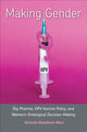 Book cover of: Making Gender. By: Michelle Wyndham-West