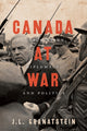 Book cover of: Canada at War. By: Jack Lawrence Granatstein