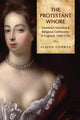 Book cover of: Protestant Whore. By: Alison Conway