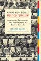 Book cover of: Making Middle-Class Multiculturalism. By: Jennifer Elrick