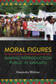 Book cover of: Moral Figures. By: Alexandra Widmer