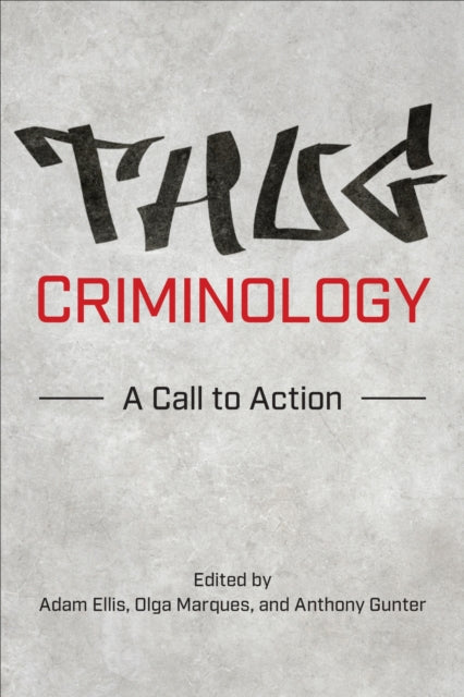 Book cover of: Thug Criminology. By: Adam Ellis