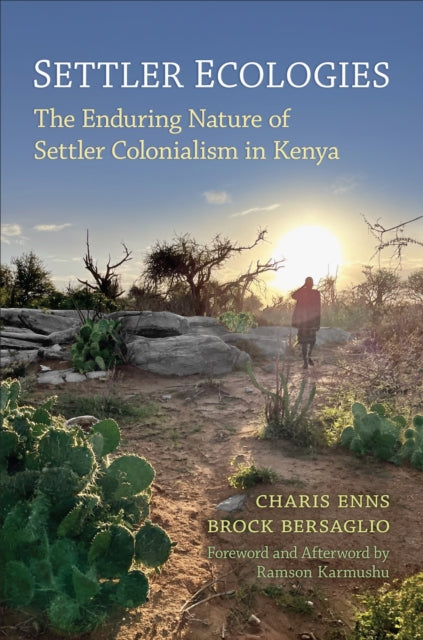 Book cover of: Settler Ecologies. By: Charis Enns