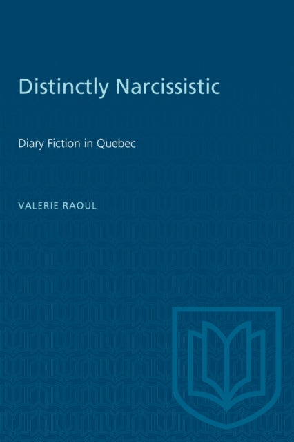 Book cover of: Distinctly Narcissistic. By: RAOUL
