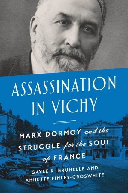 Book cover of: Assassination in Vichy. By: Gayle Brunelle