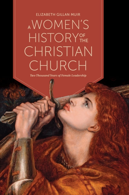 Book cover of: Women's History of the Christian Church. By: Elizabeth Gillan Muir