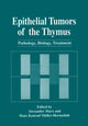 Book cover of: Epithelial Tumors of the Thymus. By: Alexander Marx