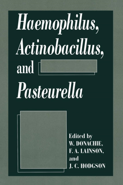 Haemophilus, Actinobacillus, and Pasteurella