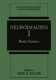Book cover of: Neuroimaging I. By: Erin D. Bigler