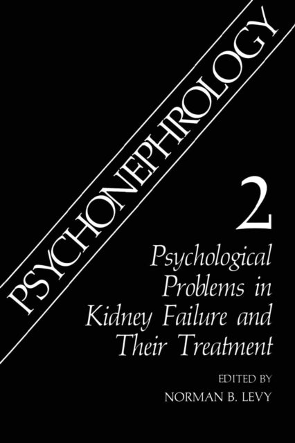 Book cover of: Psychonephrology 2. By: Norman B. Levy