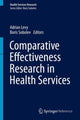 Book cover of: Comparative Effectiveness Research in Health Services. By: Adrian Levy