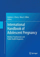 Book cover of: International Handbook of Adolescent Pregnancy. By: Andrew Cherry