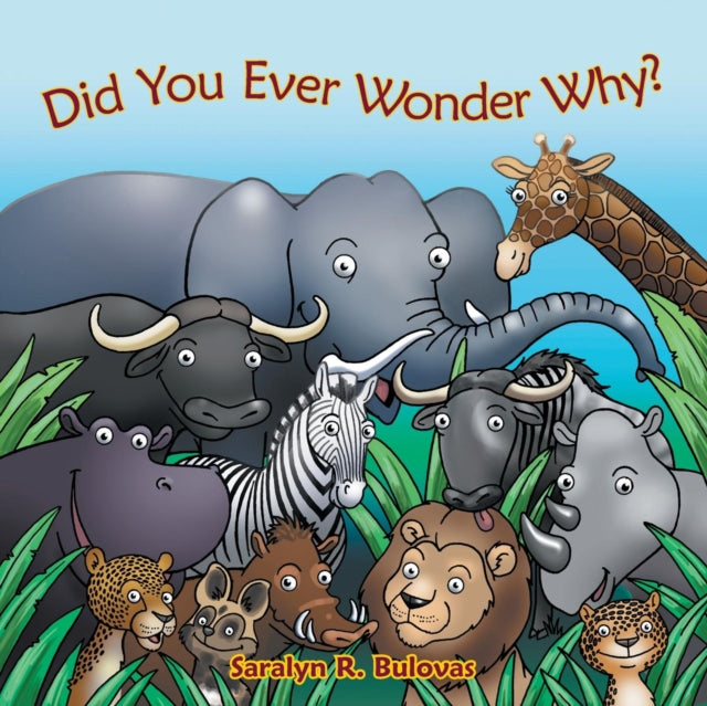 Book cover of: Did You Ever Wonder Why?