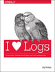 Book cover of: I Heart Logs. By: Jay Kreps