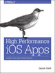 Book cover of: High Performance iOS Apps. By: Gaurav Vaish