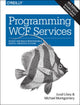 Book cover of: Programming WCF Services 4e. By: Juval Löwy