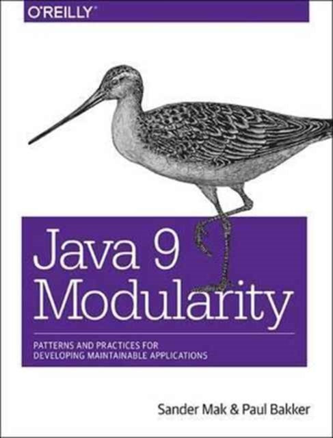 Book cover of: Java 9 Modularity. By: Sander Mak