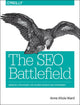 Book cover of: SEO Battlefield. By: Anne Ahola Ward