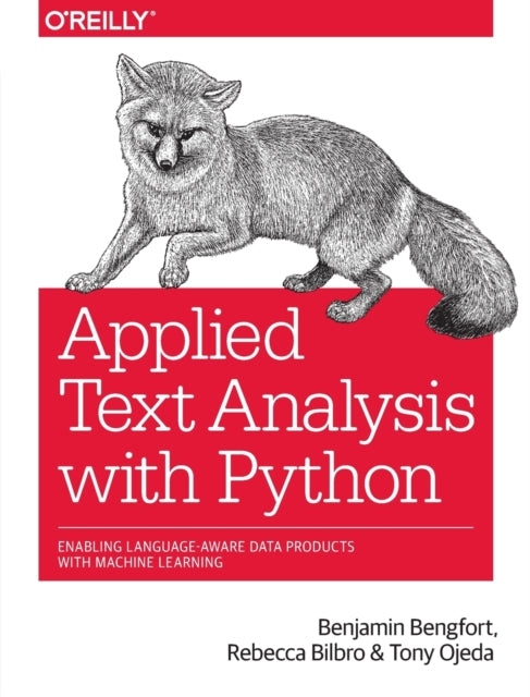 Book cover of: Applied Text Analysis with Python. By: Benjamin Bengfort