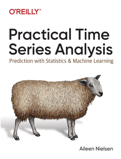 Practical Time Series Analysis