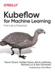 Book cover of: Kubeflow for Machine Learning. By: Holden Karau
