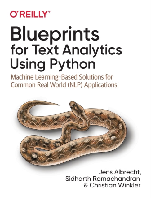 Book cover of: Blueprints for Text Analytics using Python. By: Jens Albrecht