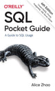 Book cover of: SQL Pocket Guide. By: Alice Zhao