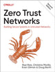 Book cover of: Zero Trust Networks