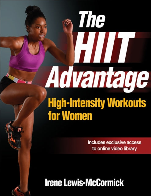 Book cover of: HIIT Advantage. By: Irene Lewis-McCormick