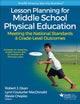 Book cover of: Lesson Planning for Middle School Physical Education. By: Robert J. Doan