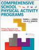 Book cover of: Comprehensive School Physical Activity Programs. By: Russell Carson