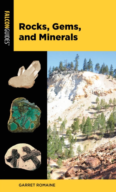 Book cover of: Rocks, Gems, and Minerals. By: Garret Romaine